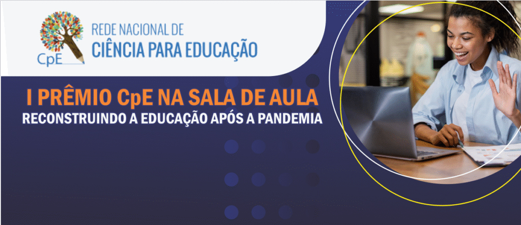 Confira os vencedores do I Prêmio CpE na Sala de Aula